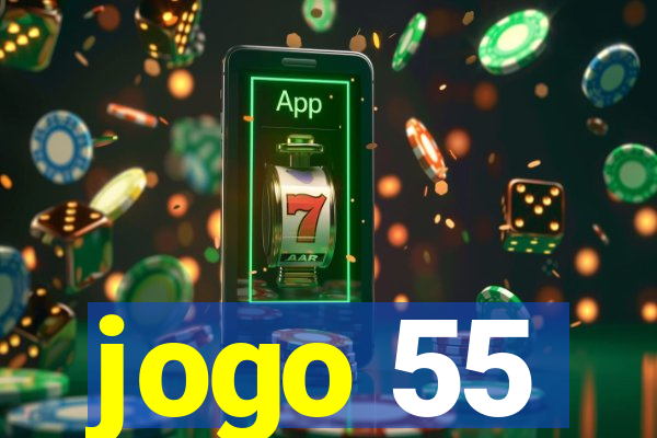 jogo 55